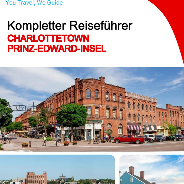The city trip guide for Charlottetown (Prince Edward Island)