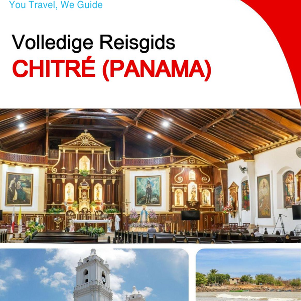 The city trip guide for Chitré (Panama)