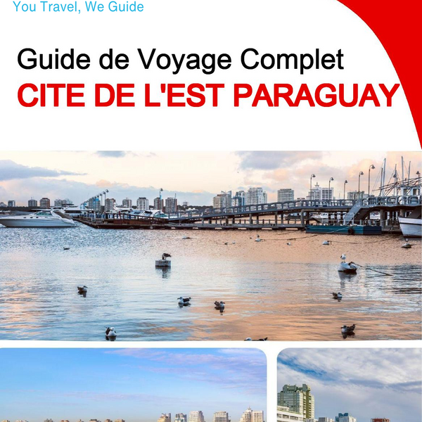 The city trip guide for Ciudad del Este (Paraguay)