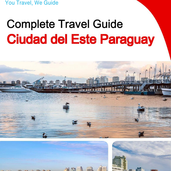 The city trip guide for Ciudad del Este (Paraguay)