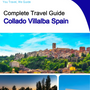The city trip guide for Collado Villalba (Spain)