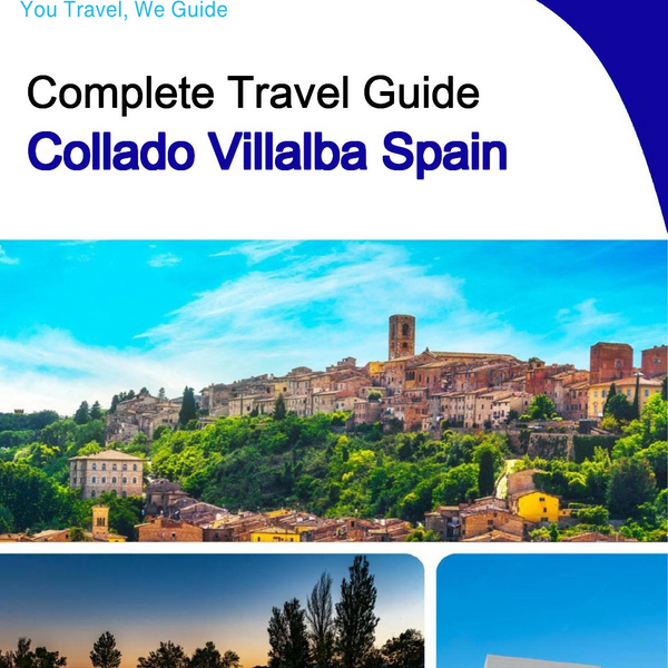 The city trip guide for Collado Villalba (Spain)