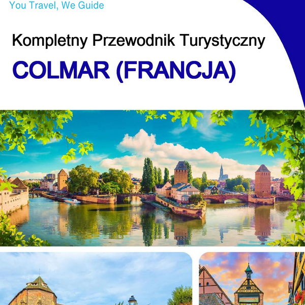 The city trip guide for Colmar (France)