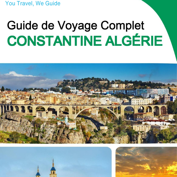 The city trip guide for Constantine (Algeria)