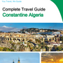 The city trip guide for Constantine (Algeria)