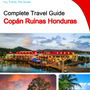 The city trip guide for Copán Ruinas (Honduras)