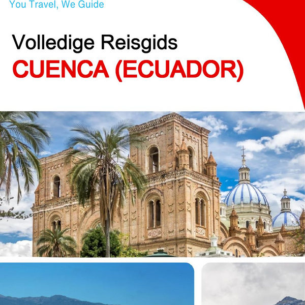 The city trip guide for Cuenca (Ecuador)