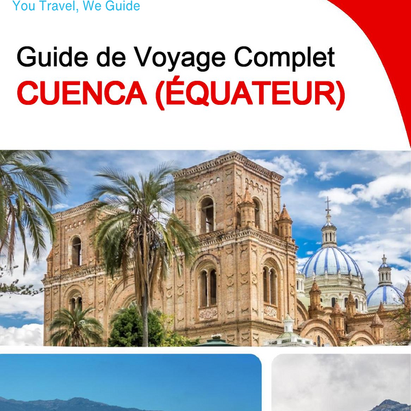 The city trip guide for Cuenca (Ecuador)
