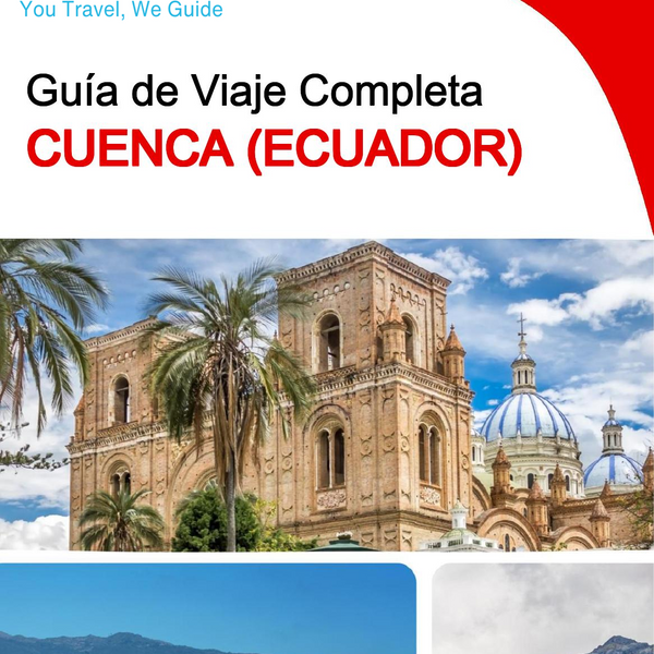 The city trip guide for Cuenca (Ecuador)