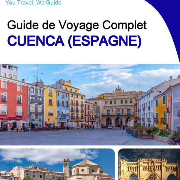 The city trip guide for Cuenca (Spain)