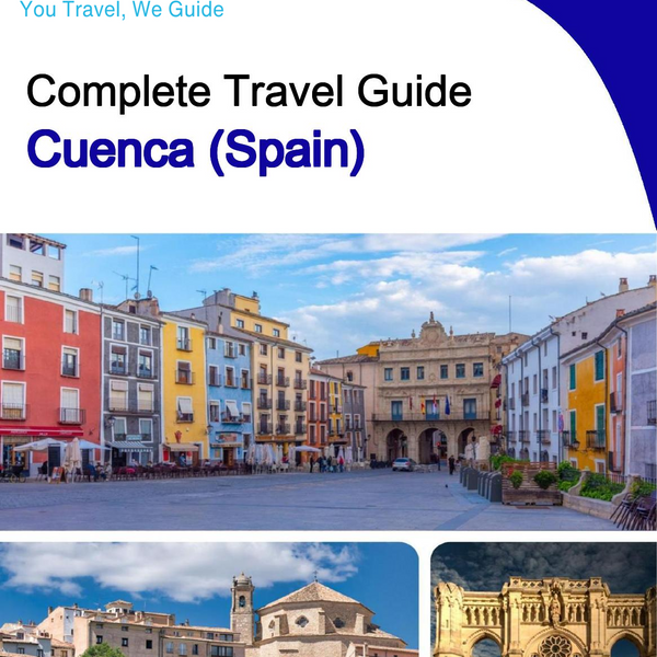 The city trip guide for Cuenca (Spain)