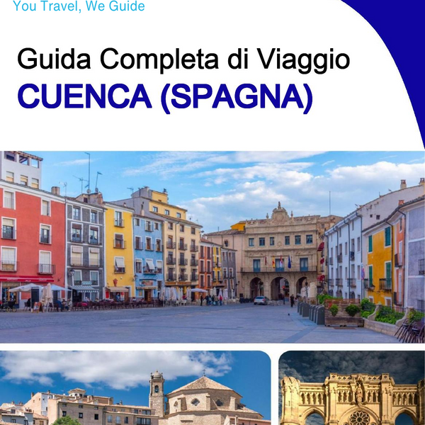 The city trip guide for Cuenca (Spain)