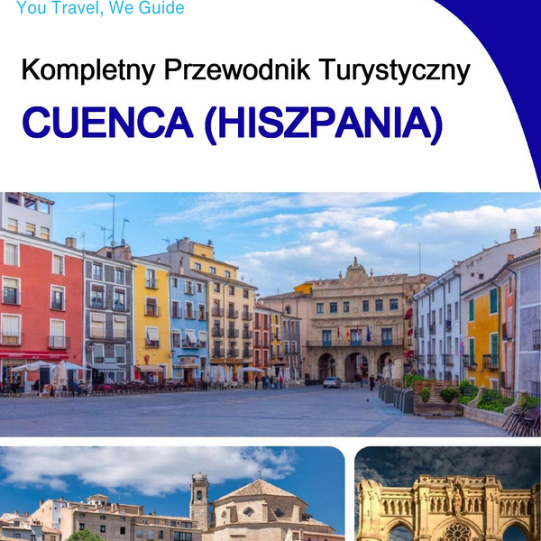 The city trip guide for Cuenca (Spain)