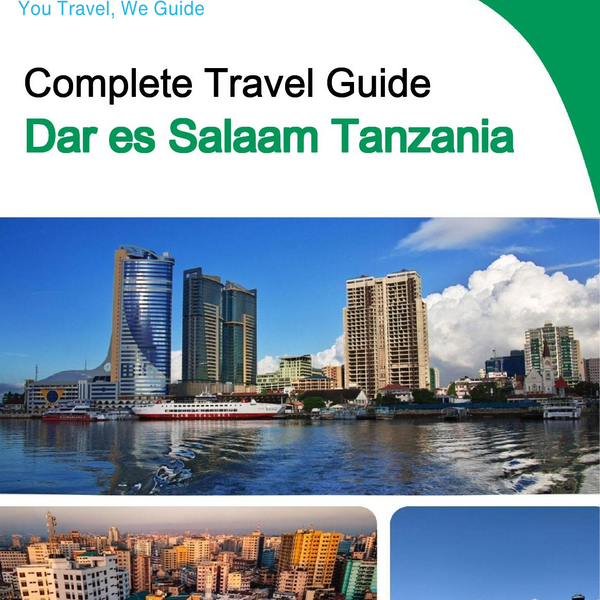 The city trip guide for Dar es Salaam (Tanzania)