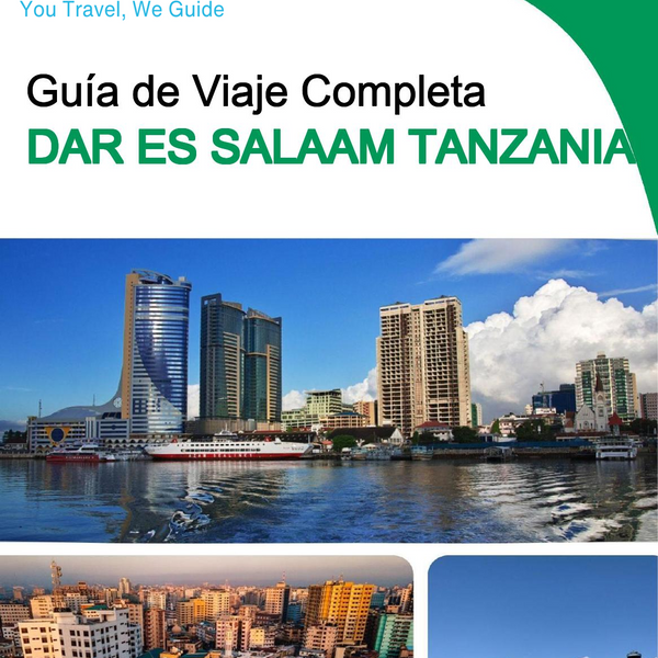 The city trip guide for Dar es Salaam (Tanzania)