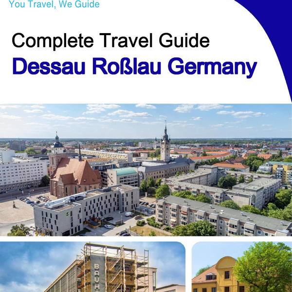 The city trip guide for Dessau Roßlau (Germany)