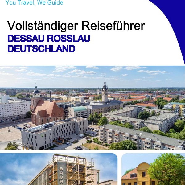 The city trip guide for Dessau Roßlau (Germany)