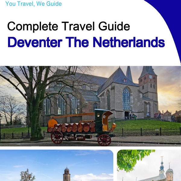 The city trip guide for Deventer (The Netherlands)