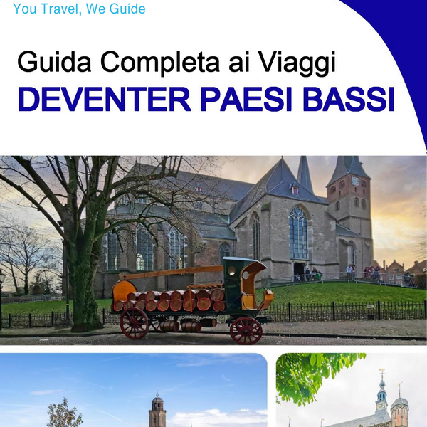 The city trip guide for Deventer (The Netherlands)