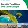 The city trip guide for Dire Dawa (Ethiopia)