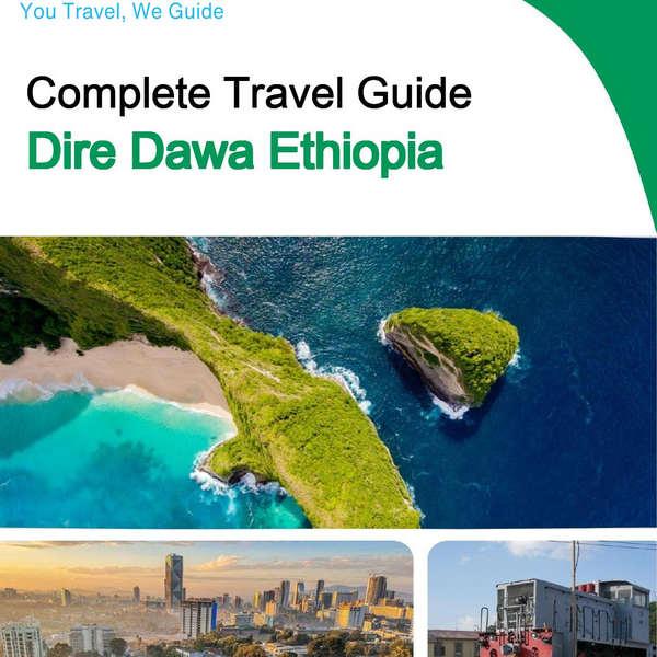 The city trip guide for Dire Dawa (Ethiopia)