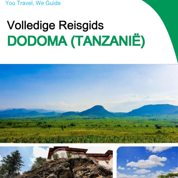 The city trip guide for Dodoma (Tanzania)