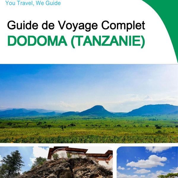 The city trip guide for Dodoma (Tanzania)