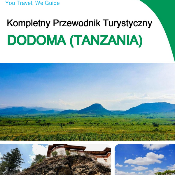 The city trip guide for Dodoma (Tanzania)