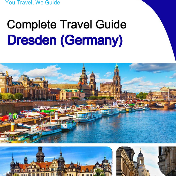 The city trip guide for Dresden (Germany)
