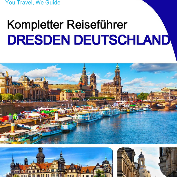 The city trip guide for Dresden (Germany)