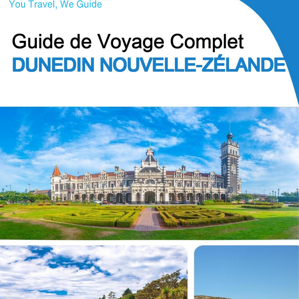 The city trip guide for Dunedin (New Zealand)