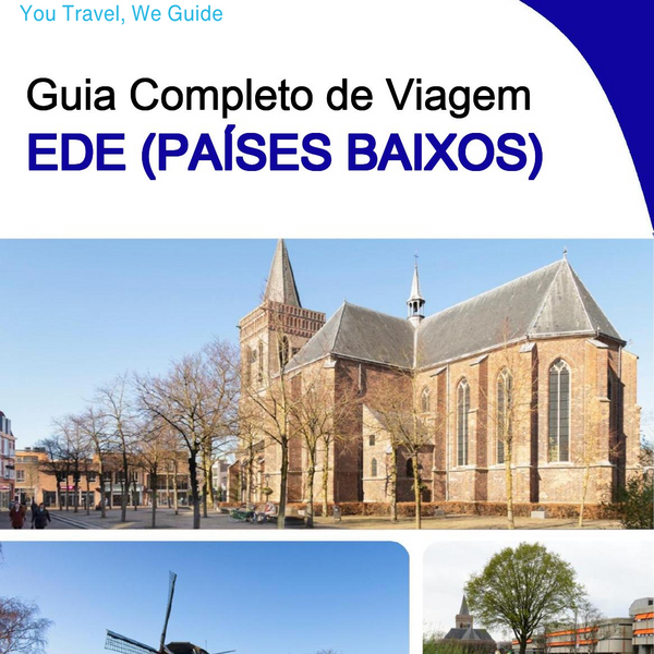 The city trip guide for Ede (The Netherlands)