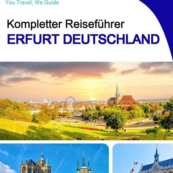 The city trip guide for Erfurt (Germany)