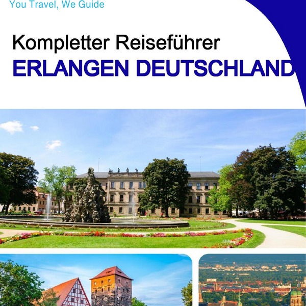 The city trip guide for Erlangen (Germany)