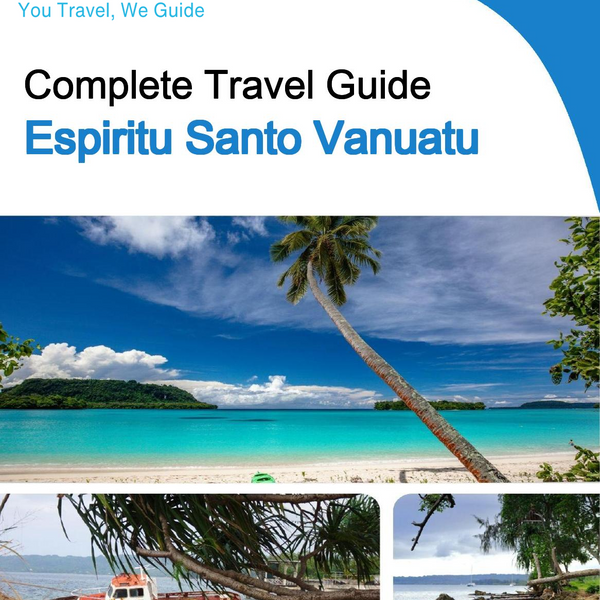 The city trip guide for Espiritu Santo (Vanuatu)
