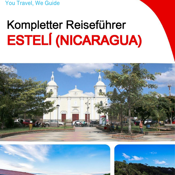 The city trip guide for Estelí (Nicaragua)