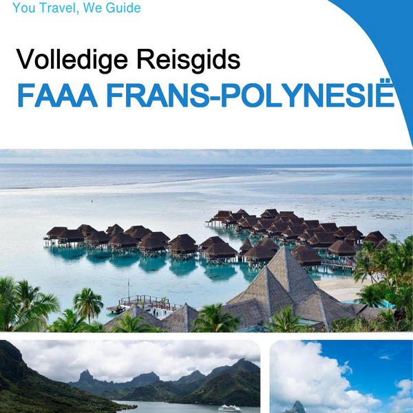 The city trip guide for Faaa (French Polynesia)