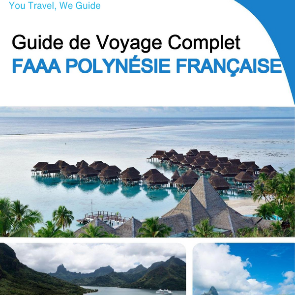 The city trip guide for Faaa (French Polynesia)