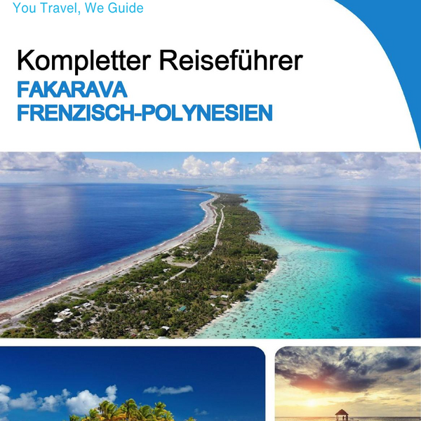 The city trip guide for Fakarava (French Polynesia)