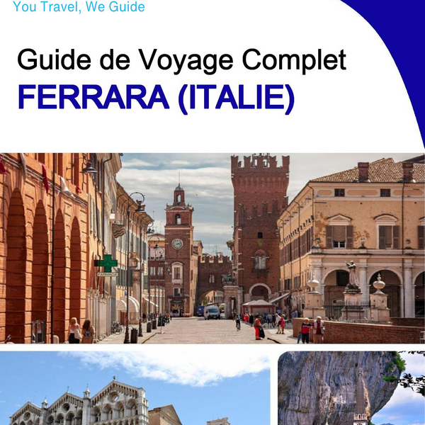 The city trip guide for Ferrara (Italy)