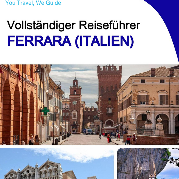 The city trip guide for Ferrara (Italy)