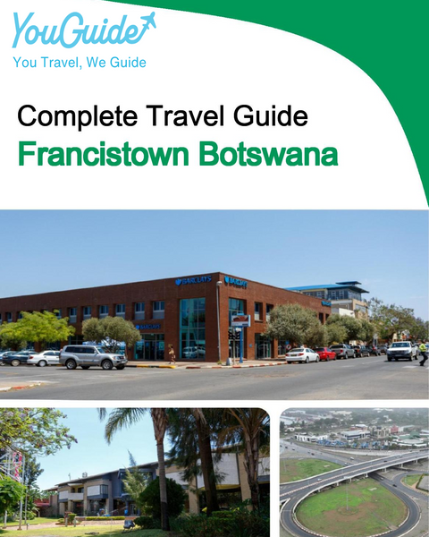 The city trip guide for Francistown (Botswana)