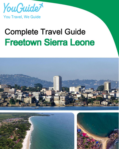 The city trip guide for Freetown (Sierra Leone)
