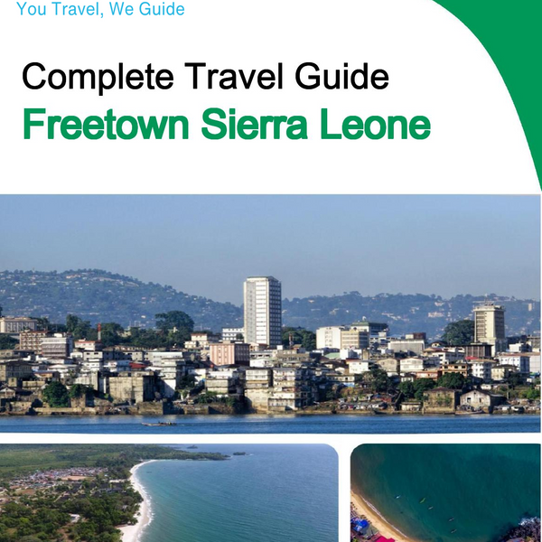 The city trip guide for Freetown (Sierra Leone)