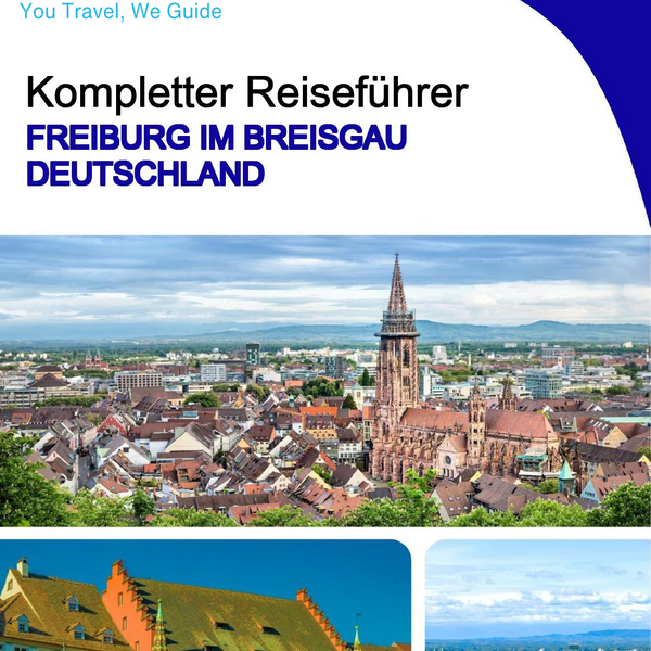 The city trip guide for Freiburg im Breisgau (Germany)