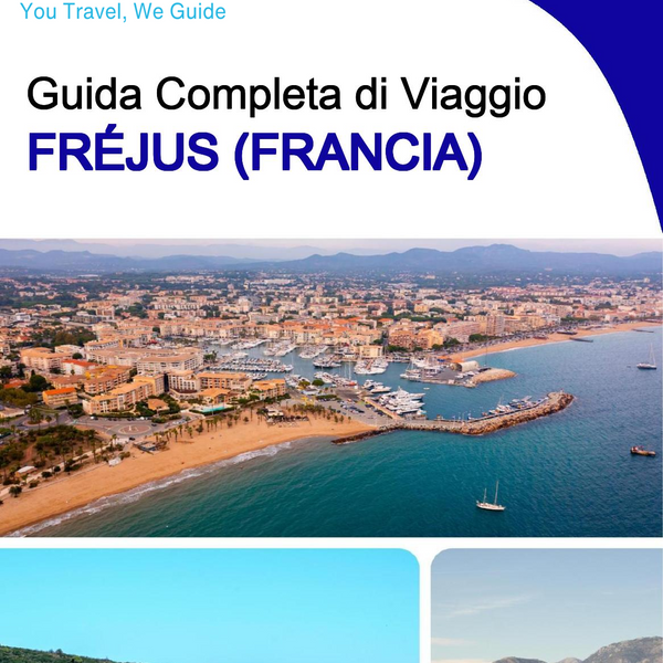 The city trip guide for Fréjus (France)