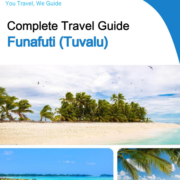 The city trip guide for Funafuti (Tuvalu)