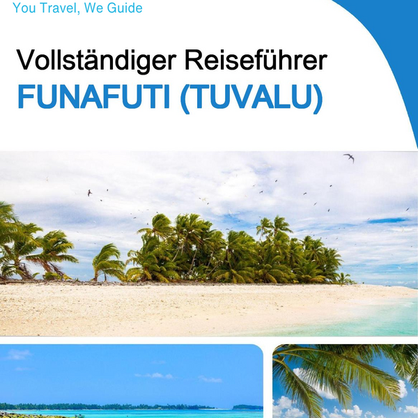 The city trip guide for Funafuti (Tuvalu)