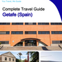 The city trip guide for Getafe (Spain)