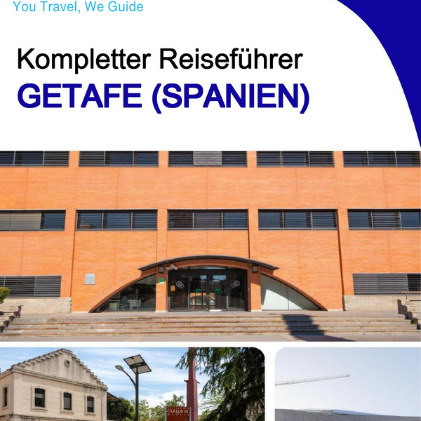 The city trip guide for Getafe (Spain)